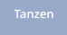 Tanzen