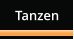 Tanzen