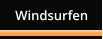 Windsurfen