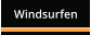 Windsurfen